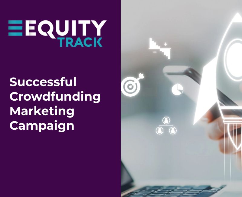 Successful Crowdfunding Marketing Campaign